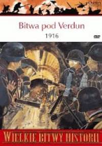 Bitwa pod Verdun 1916. Nie przejdą! - William Martin
