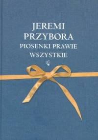 Piosenki prawie wszystkie - Jeremi Przybora