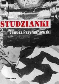 Studzianki - Janusz Przymanowski