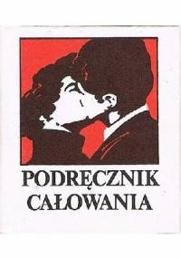 Podręcznik całowania - Julian Ejsmond