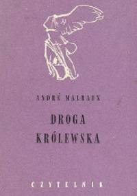 Droga królewska - André Malraux