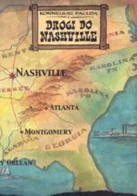 Drogi do Nashville - Korneliusz Pacuda