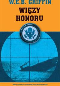 Więzy honoru - W.E.B. Griffin