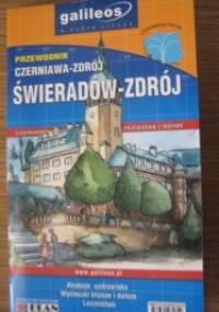 Przewodnik Czerniawa - Zdrój, Świeradów - Zdrój - Marcin Papaj