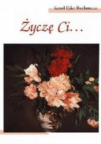 Życzę Ci... - Knud Eike Buchmann