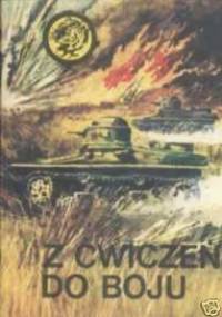 Z ćwiczeń do boju - Bolesław Jagielski