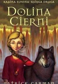 Dolina Cierni - Patrick Carman