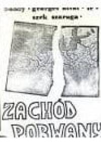 Zachód porwany: Eseje i polemiki