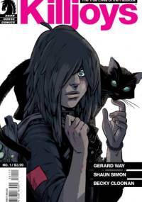 The True Lives of the Fabulous Killjoys #1