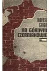 Na Górnym Czerniakowie - Tadeusz Grigo