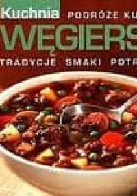 Kuchnia węgierska - praca zbiorowa