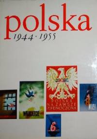 Polska 1944-1965 t. I Polska 1944-1955 - Stanisław Wroński