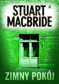 Zimny pokój - Stuart MacBride