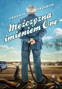 Mężczyzna imieniem Ove - Fredrik Backman