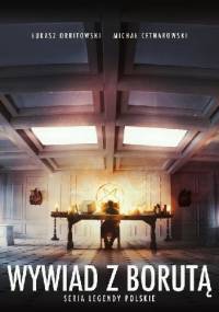 Wywiad z Borutą - Łukasz Orbitowski, Michał Cetnarowski