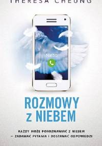 Rozmowy z niebem - Theresa Cheung