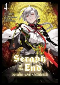 Seraph of the End - Serafin Dni Ostatnich #4 - Yamato Yamamoto, Takaya Kagami