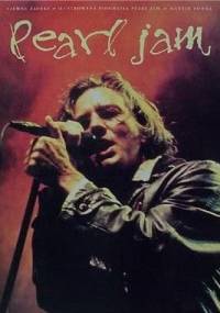 Ciemne Zaułki - ilustrowana biografia Pearl Jam - Martin Power