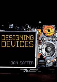 Designing Devices - Dan Saffer