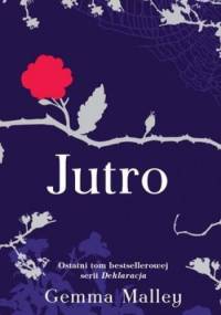 Jutro - Gemma Malley