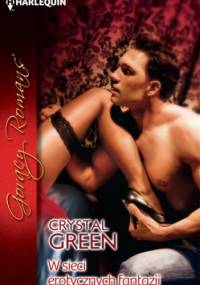 W sieci erotycznych fantazji - Crystal Green