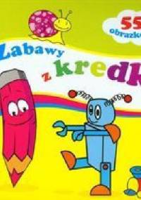 Zabawy z kredką 2+. 55 obrazków - Anna Wiśniewska