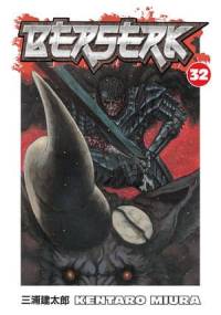 Berserk Volume 32 - Kentarō Miura