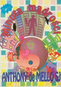 Minuta mądrości - Anthony de Mello