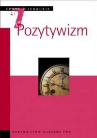 Pozytywizm - Sławomir Żurawski, praca zbiorowa