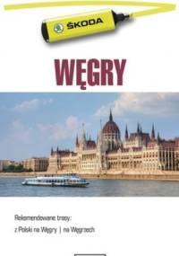 Węgry. Przewodnik dla zmotoryzowanych - praca zbiorowa