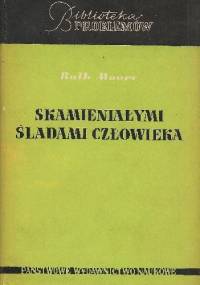 Skamieniałymi śladami człowieka. Zarys ewolucji - Ruth Moore
