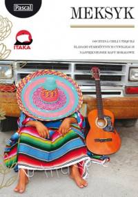 Meksyk - Złota seria - Jerzy Antoni Mrożek