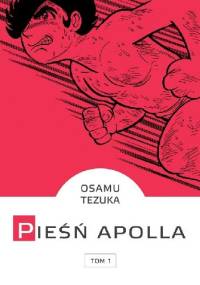 Pieśń Apolla tom 1 - Osamu Tezuka