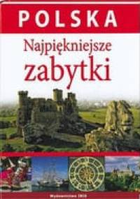 Polska. Najpiękniejsze zabytki - autor nieznany