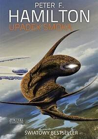 Upadek smoka - Peter F. Hamilton