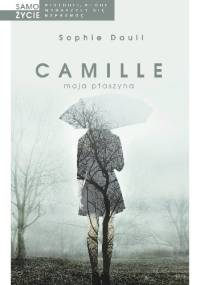 Camille, moja ptaszyna - Sophie Daull