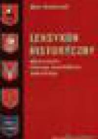 Leksykon historyczny dawnego województwa zamojskiego - Józef Niedźwiedź