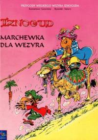 Marchewka dla Wezyra - René Goscinny, Jean Tabary