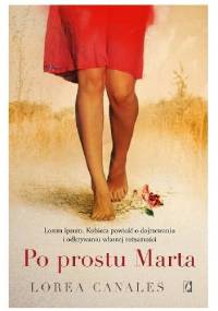 Po prostu Marta - Lorea Canales