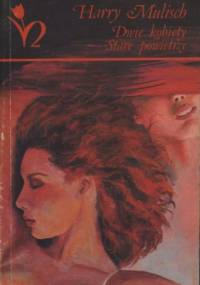 Dwie kobiety. Stare powietrze - Harry Mulisch