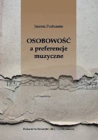 Osobowość a preferencje muzyczne - Joanna Posłuszna