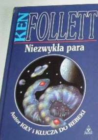 Niezwykła para - Ken Follett
