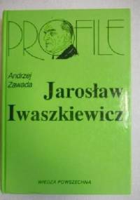 Jarosław Iwaszkiewicz - Andrzej Zawada (krytyk literacki)