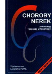 Choroby nerek - Tadeusz Orłowski