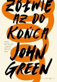 Żółwie aż do końca - John Green