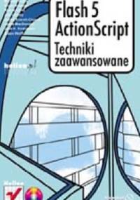 Flash 5 ActionScript. Techniki zaawansowane