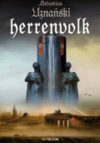 Herrenvolk - Sebastian Uznański