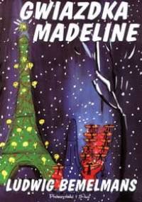 Gwiazdka Madeline - Ludwig Bemelmans