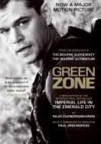 Imperial Life in the Emerald City: Inside Iraq's Green Zone - Rajiv Chandrasekaran