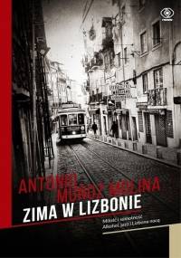 Zima w Lizbonie - Antonio Muñoz Molina